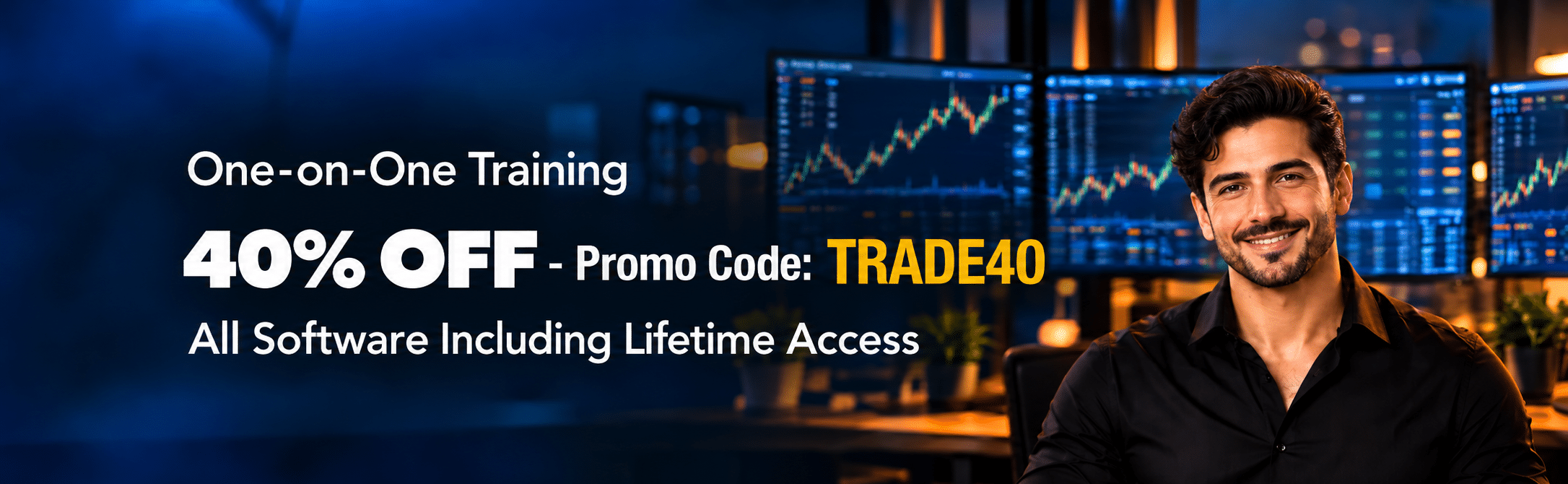 DayTradeToWin 40% off one-on-one day trading mentorship and training with lifetime trading software access. Use promo code TRADE40.
